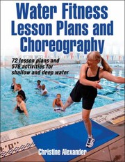 Cover of: Water Fitness Lesson Plans and Choreography