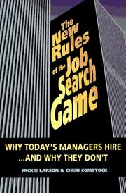 Cover of: The new rules of the job search game | Jackie Larson