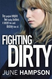 Fighting Dirty
            
                Daisy Lane by June Hampson