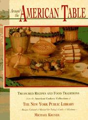 Cover of: Around the American table: treasured recipes and food traditions