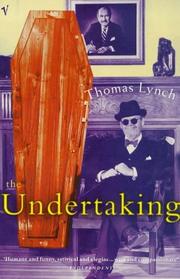 Cover of: The Undertaking by Thomas Lynch, Thomas Lynch