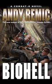 Cover of: Biohell
            
                CombatK Novels