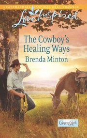 Cover of: The Cowboys Healing Ways
            
                Love Inspired
