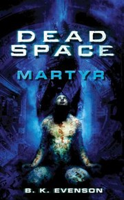 Cover of: Martyr
            
                Dead Space