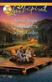 Cover of: SmallTown Sweethearts
            
                Love Inspired