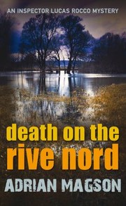 Cover of: Death on the Rive Nord Adrian Magson