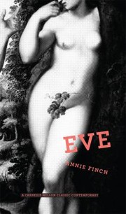 Cover of: Eve
            
                Carnegie Mellon Classic Contemporary