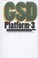 Cover of: GSD Platform3