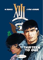 Cover of: Thirteen to One                            XIII Cinebook by 
