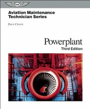 Powerplant
            
                Aviation Maintenance Technician by Dale Crane