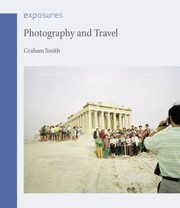 Cover of: Photography and Travel
            
                Reaktion Books  Exposures