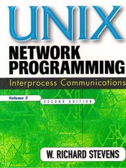 Cover of: Interprocess Communications
            
                UNIX Network Programming