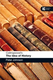 Cover of: Collingwoods the Idea of History
            
                Readers Guide