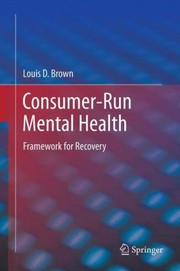Cover of: ConsumerRun Mental Health by 