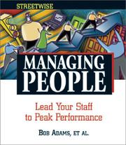 Cover of: Streetwise managing people: lead your staff to peak performance