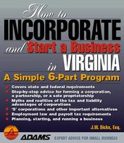 Cover of: How to incorporate and start a business in Virginia by J. W. Dicks
