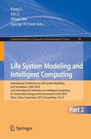 Cover of: Life System Modeling and Intelligent Computing
            
                Communications in Computer and Information Science by 