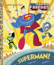 Cover of: Superman DC Super Friends
            
                Little Golden Book by 