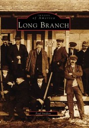 Cover of: Long Branch
            
                Images of America Arcadia Publishing