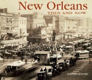 Cover of: New Orleans Then and Now
            
                Then  Now Thunder Bay Press