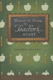 Cover of: Words to Warm a Teachers Heart