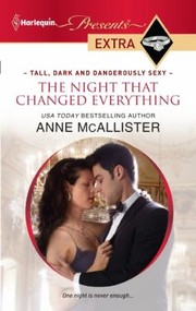 Cover of: The Night That Changed Everything
            
                Harlequin Presents Extra