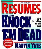 Resumes that knock 'em dead by Martin John Yate
