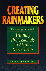 Creating Rainmakers by Ford Harding