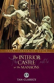 Cover of: The Interior Castle
            
                Tan Classics