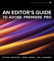 Cover of: An Editors Guide to Adobe Premiere Pro