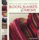 Cover of: How to Knit and Crochet Blocks Blankets and Throws