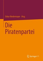 Cover of: Die Piratenpartei by Oskar Niedermayer