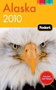 Cover of: Fodors Alaska With FoldOut Map
            
                Fodors Alaska