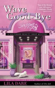 Cover of: Wave GoodBye
            
                Southern Beauty Shop