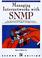 Cover of: Managing internetworks with SNMP