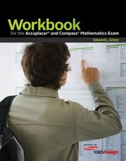 Cover of: Workbook for the Accuplacer and Compass Mathematics Exam