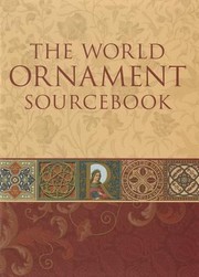 Cover of: The World Ornament Sourcebook