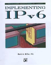 Cover of: Implementing IPv6 by Miller, Mark