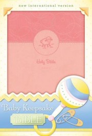 Cover of: Baby Keepsake BibleNIV