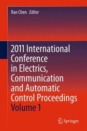 Cover of: 2011 International Conference in Electrics Communication and Automatic Control Proceedings
            
                Lecture Notes in Electrical Engineering