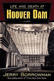 Cover of: Life and Death at Hoover Dam