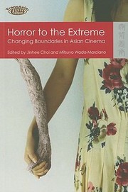 Cover of: Horror to the Extreme
            
                TransAsia Screen Cultures Paperback by 