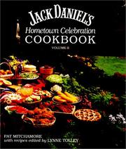 Cover of: Jack Daniel's hometown celebration cookbook, volume II by Pat Mitchamore