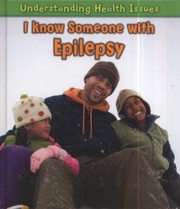 Cover of: I Know Someone with Epilepsy Vic Parker
