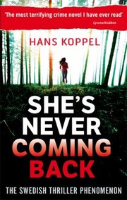 Cover of: Shes Never Coming Back