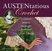 Austentatious Crochet by Melissa Horozewski