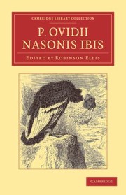 Cover of: P Ovidii Nasonis Ibis
            
                Cambridge Library Collection  Classics