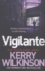 Vigilante by Kerry Wilkinson