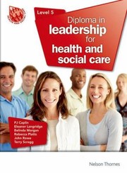 Diploma in Leadership for Health and Social Care Level 5 by Rebecca Platts