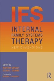 Cover of: Internal Family Systems Therapy in Clinical Practice